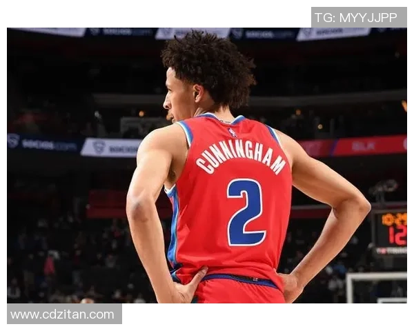 凯德坎宁安:年轻球星如何在NBA赛场上崭露头角与成长之路 凯德坎宁安:年轻球星如何在NBA赛场上崭露头角与成长之路